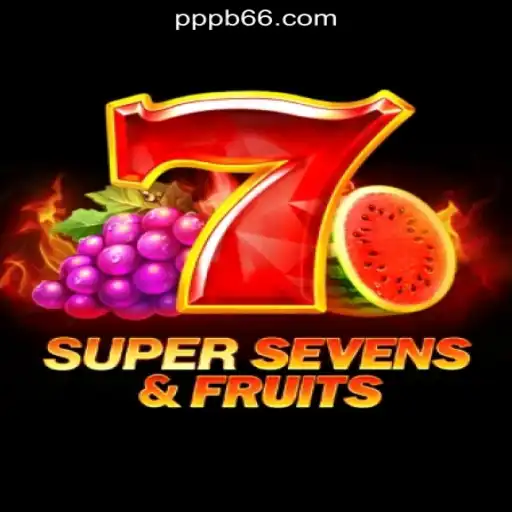 Discover the Excitement of 7SuperSevensFruits at PPB66.COM Oficial Slots Brasil #1